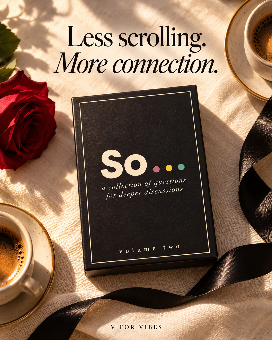 So… Volume Two — Conversation Card Game